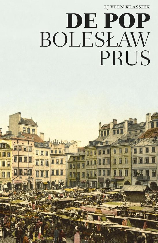 15 ♦ Bolesław Prus, De Pop