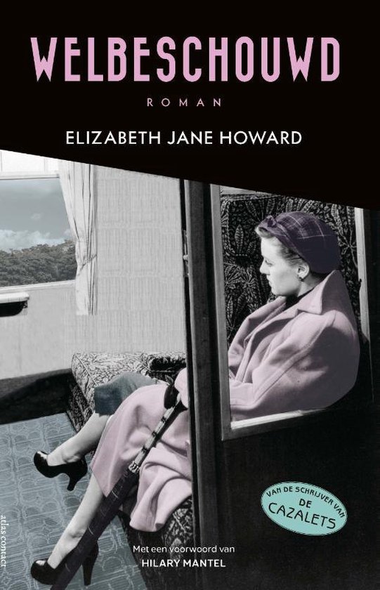 34 ♦ Elizabeth Jane Howard, Welbeschouwd