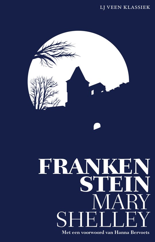 9 ♦ Mary Shelley, Frankenstein, of de moderne Prometheus