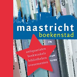 Maastricht Boekenstad - Literatuur